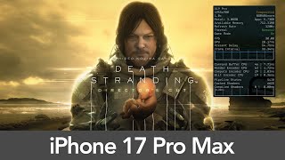 iPhone 17 Pro Max Death Stranding - Performance