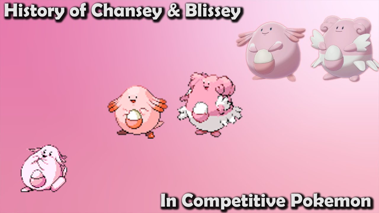How GREAT were Chansey & Blissey ACTUALLY? History of Competitive Chansey & Blissey ft. BKC