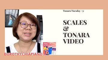 Tonara Tuesday #3: SCALES & TONARA VIDEO