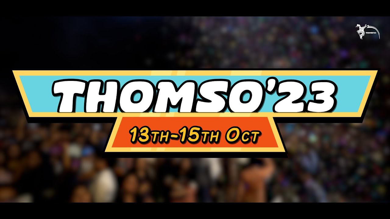 Thomso Thomso'23 - 13th-15th Oct | Date Reveal | IIT Roorkee | Annual Cultural ...
