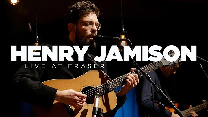 Henry Jamison  Live at Fraser