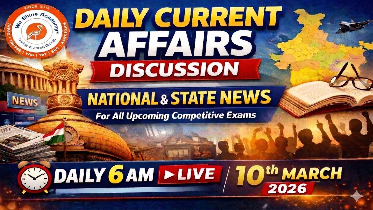🔥| 10 FEB 2026 | DAILY CURRENT AFFAIRS LIVE TAMIL | ENGLISH | We Shine Academy #currentaffairs