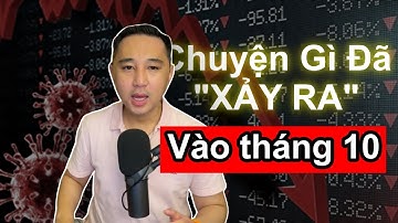 Những cuộc khủng hoảng tài chính lớn đều xảy ra trong tháng 10 | ThuanCapital Short
