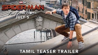 Spider-man far from home-official Tamil teaser trailer| july-5 2019