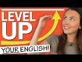 How to Take YOUR English to the Next Level ⬆️