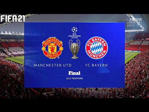 FIFA 21 | Manchester United vs Bayern Munchen - Final UCL UEFA Champions League - Full Gameplay