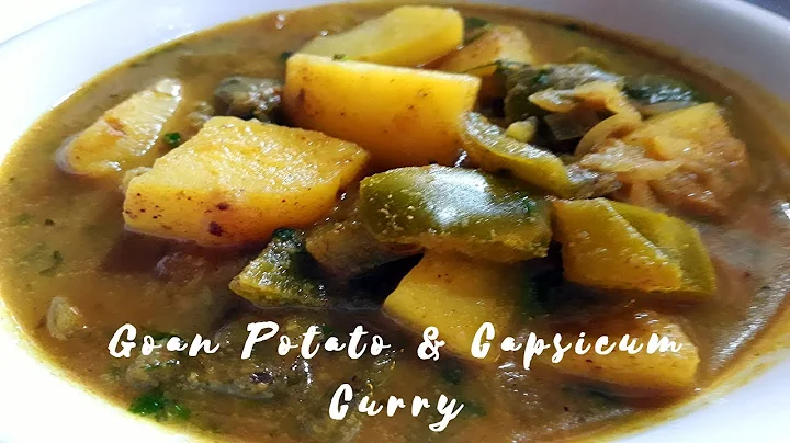 Goan Potato & Capsicum Curry | Goan Vegetarian Rec...