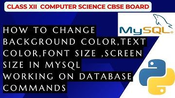Change Background Screen Color|Screen Size|Text Color in MySQL Command Line|SQL Working Tutorial