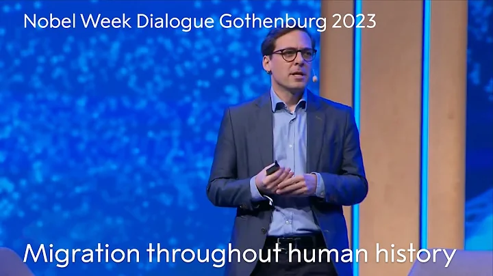 Migration throughout human history | Nobel Week Dialogue 2023 | The Future of Migration - DayDayNews