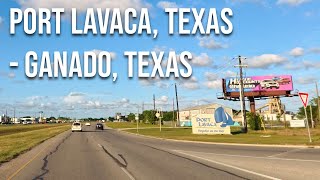 Port Lavaca, Texas to Ganado, Texas! Drive with me on a Texas highway!