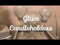 Glam Dollar Tree Candleholders ll Home Decor