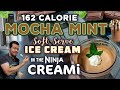 Ninja Creami Mocha Mint Ice Cream [ONLY 162 CALORIES!]