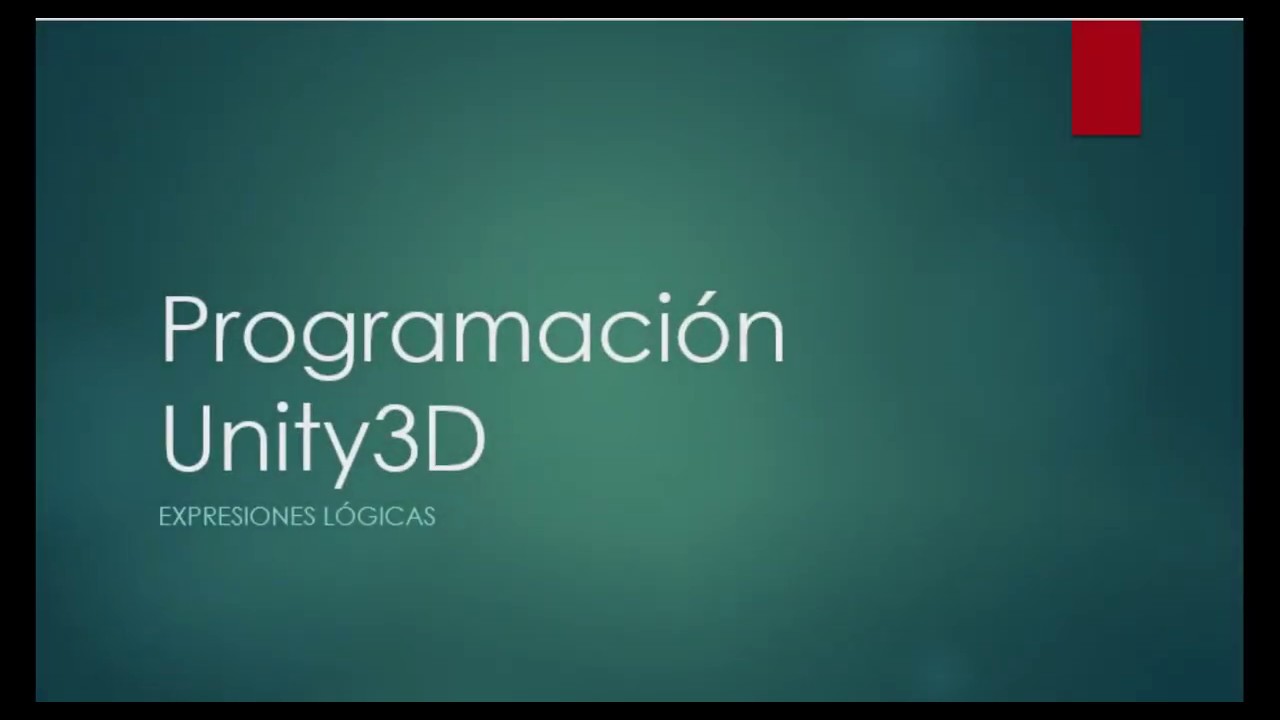 4-Curso Programación Unity/Condiciones Lógicas/IF/Else - YouTube