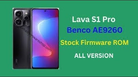Lava Benco S1 Pro AE9260 Flash File without password[free]