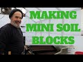 Soil Blocks: How We Make Mini's