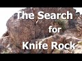 The Search for Knife Rock