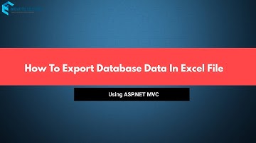 Learn How To Export Database Data In Excel File Using ASP.NET MVC