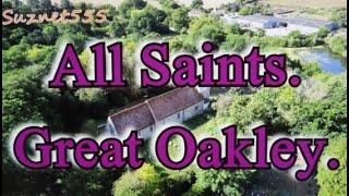 All Saints. Great Oakley. Harwich. Es. Co12 5Bl.