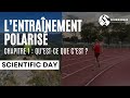 Lentranement polaris  chapitre 1  questce que cest   scientific day  courirmieuxfr