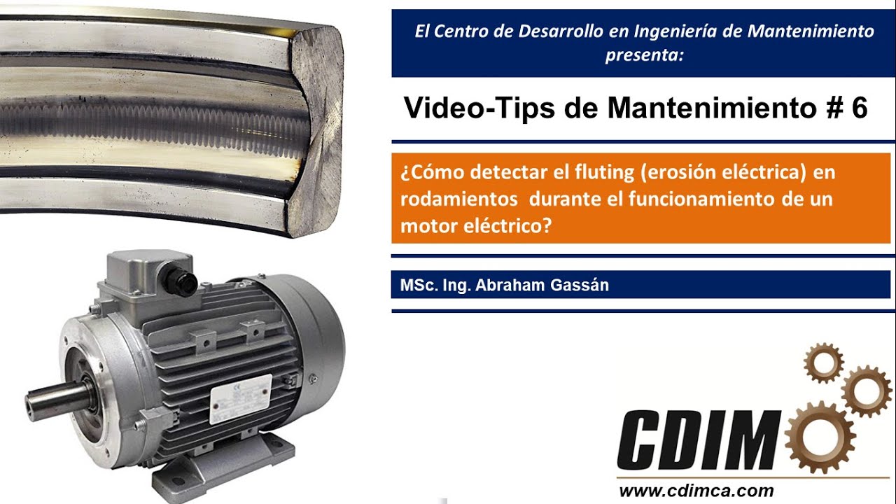 Especial manga brazo Cómo detectar el fluting en rodamientos de un motor eléctrico? / VideoTips  de Mantenimiento 6 - YouTube