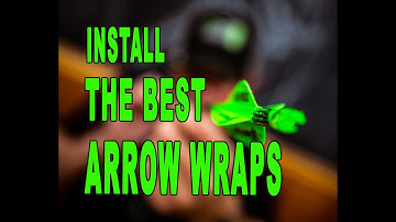 Nock On Arrow Wraps- How to Install Arrow Wraps