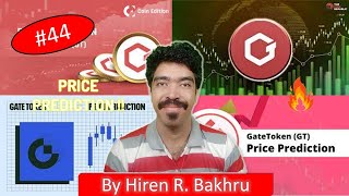 #44 | GateToken Price Prediction 2023: What is GateToken (GT)?