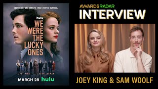 Joey King & Sam Woolf on Powerful Storytelling in Hulu’s ‘We Were the Lucky Ones’