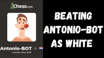 Beating Antonio Bot in Ruy-Lopez Opening (Fianchetto Defense) as White