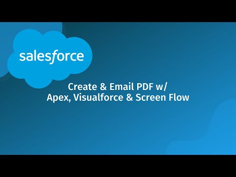 Create and Email a PDF in Salesforce with Visualforce, Apex and Flows