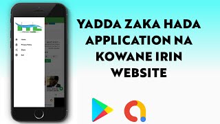 YADDA ZAKA HADA APP NA WEBSITE KO YOUTUBE CHANNEL