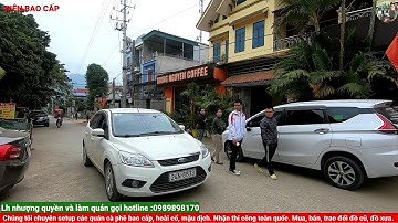 Tập 1: Khảo sát thi công nhượng quyền thương hiệu Cà Phê Bao Cấp tại Phù Yên, Sơn La. lh: 0989898170