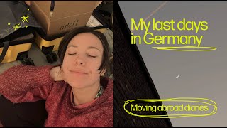 last days in germany: packing, saying goodbye & feeling all the emotions