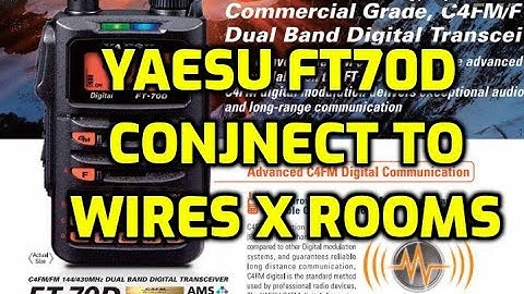 Yaesu FT70D - Connect Wires X rooms - using Jumbo Hotspot