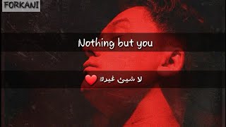 Conor maynard - Nothing But You (lyrics)  مترجمة عربي