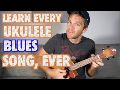 Learn Every Ukulele Blues Song in 9 Minutes