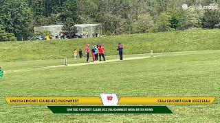 Live Cricket Match | United Cricket Club(UCC) Bucharest vs Cluj Cricket Club (CCC) Cluj | 11-May-24