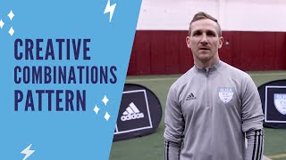Creative Combinations Pattern | SUSA Soccer Skills Challenge #3