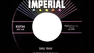 1961 HITS ARCHIVE: Shu Rah - Fats Domino