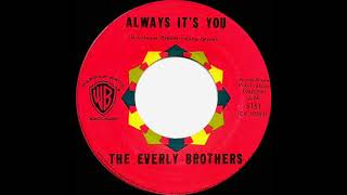 Video thumbnail of "1960 Everly Brothers - Always It’s You"