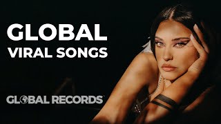 GLOBAL Viral Songs 2022 🔥 TOP TRENDING MUSIC THIS MONTH