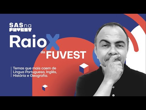 Raio-X Fuvest: Assuntos mais cobrados de Língua Portuguesa, Inglês, História e Geografia