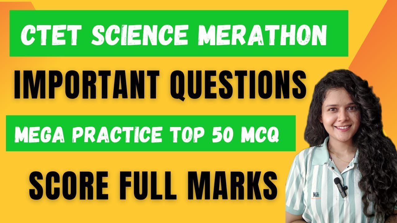 CTET Science Marathon | Important questions 