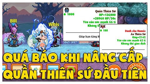 Ngọc Rồng Online - Con Nick Báo Đời Khi Nâng Cấp Quần Thiên Sứ, Áo Thiên Sứ