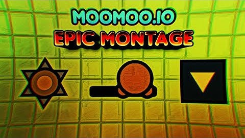 Moomoo.io | Epic Montage