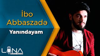 Ibo Abbaszade - Yanindayam 2020 | Azeri Music [OFFICIAL]