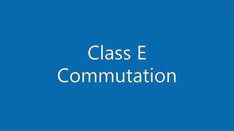 Class E Commutation- External Pulse Commutation