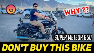 Why Not Buy Super Meteor 650 Atleast 2024||Royal Enfield|| Chain problem