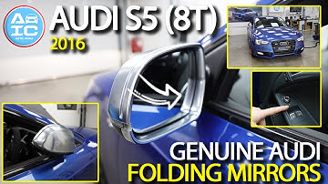 Genuine Audi Electric Folding Mirror Upgrade in a 2016 Audi S5 (8T)! Close-On-Lock Feature & Switch!