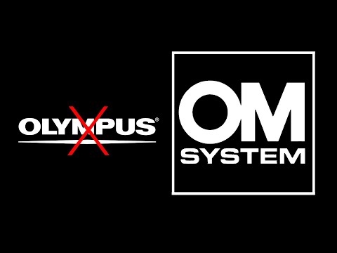 No more Olympus, it is OM system! - [My thoughts on the new brand!]