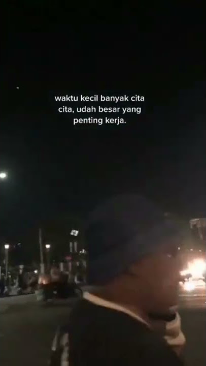 STORY WA 30 DETIK TERBARU || YG PENTING KERJA:)